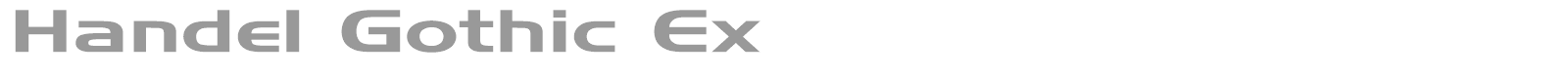 Handel Gothic Ex font preview